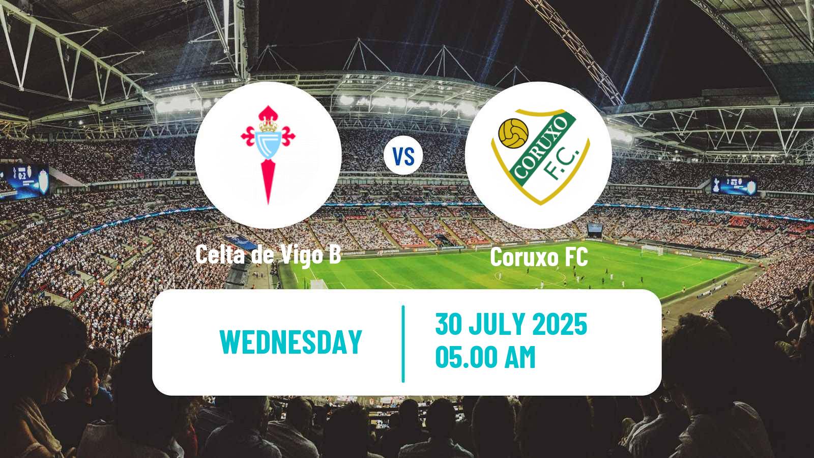 Football Club Friendly Celta de Vigo B - Coruxo