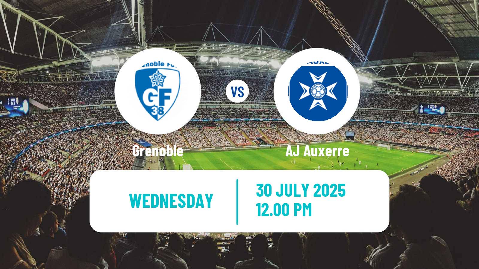 Football Club Friendly Grenoble - Auxerre