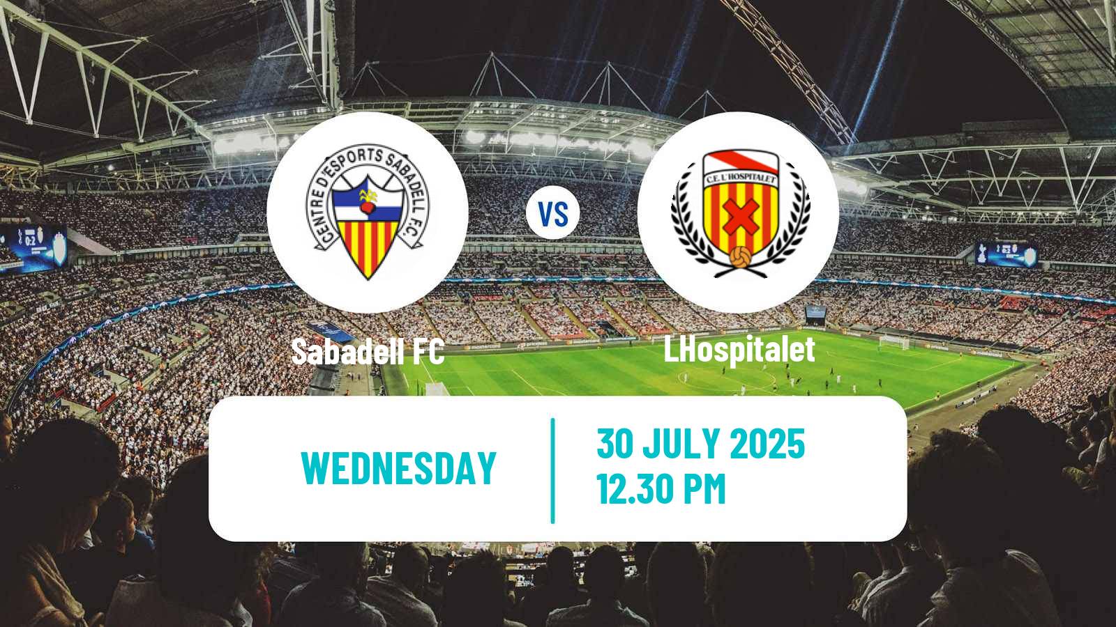 Football Club Friendly Sabadell - LHospitalet