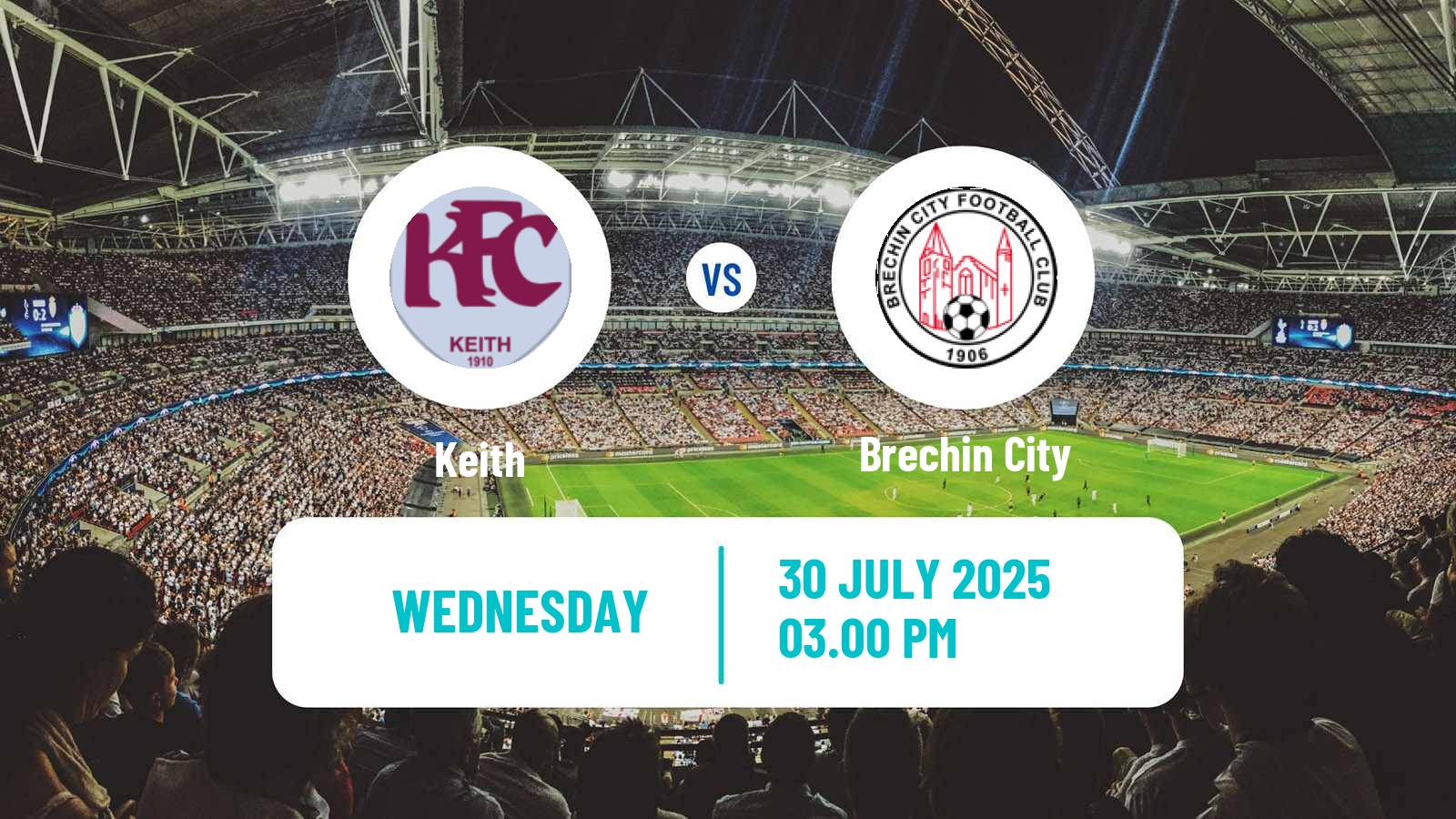 Football Scottish Highland League Keith - Brechin City