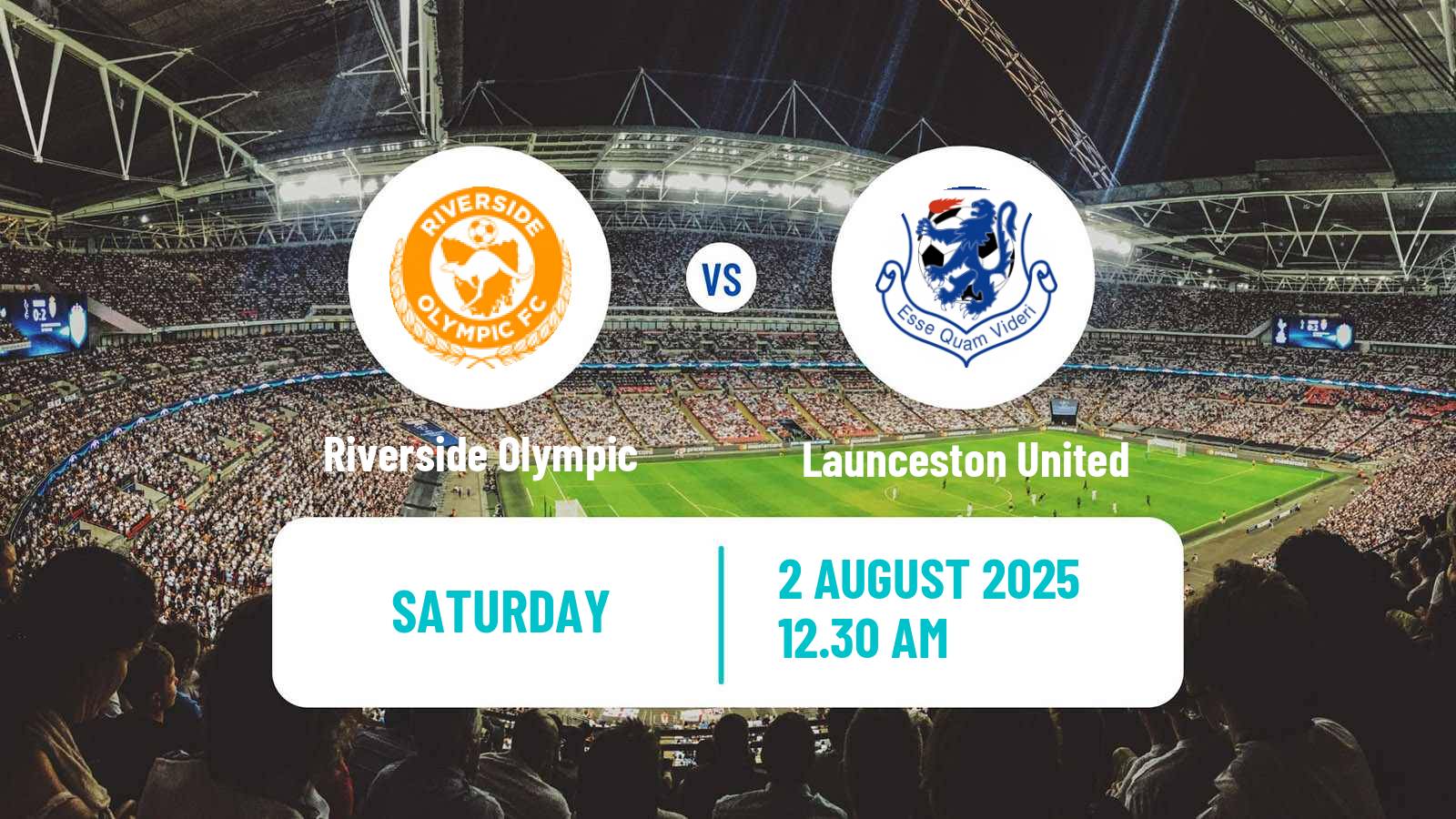 Football Australian NPL Tasmania Riverside Olympic - Launceston United