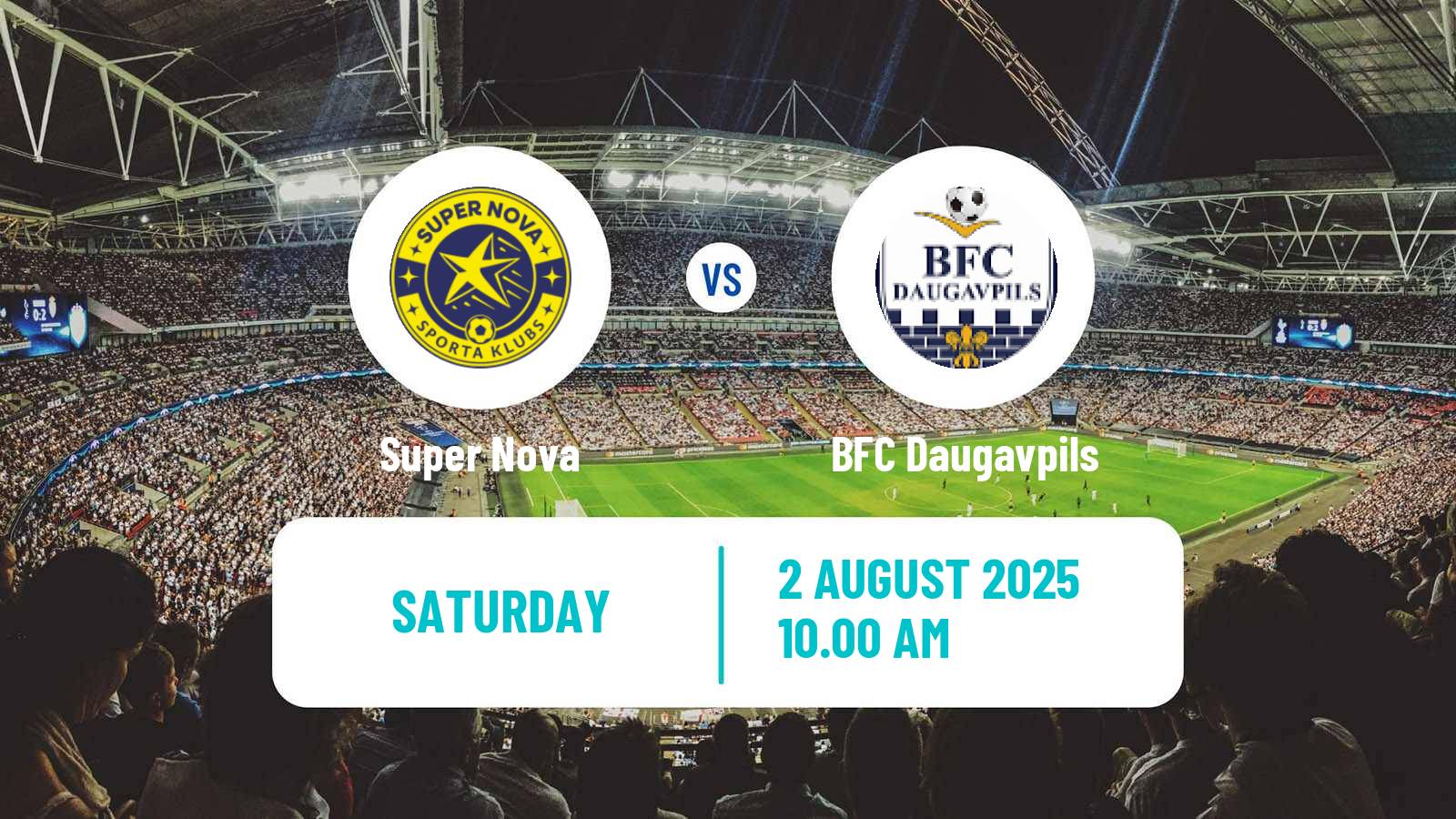 Football Latvian Virsliga Super Nova - BFC Daugavpils