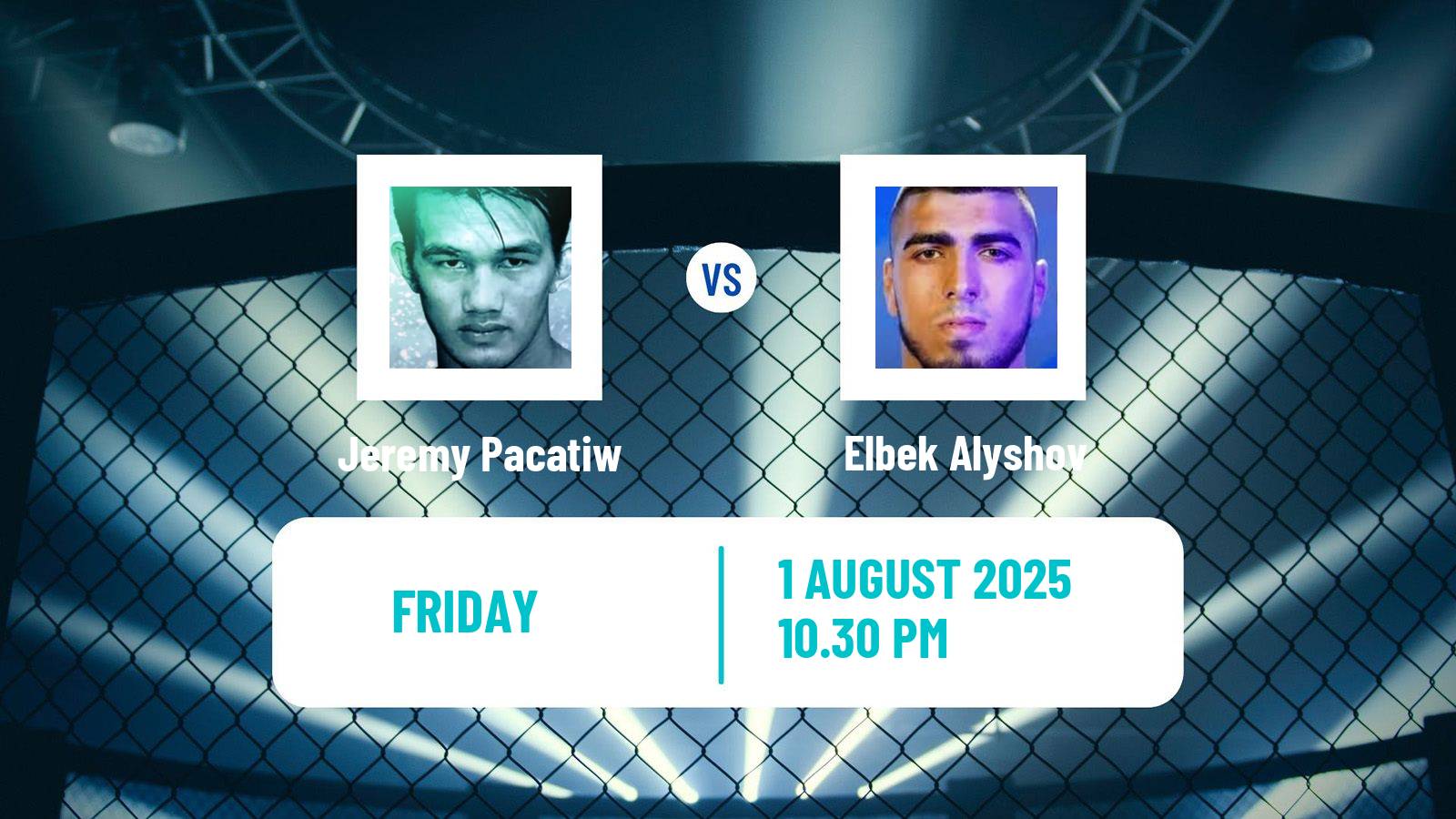 MMA Bantamweight One Championship Men Jeremy Pacatiw - Elbek Alyshov