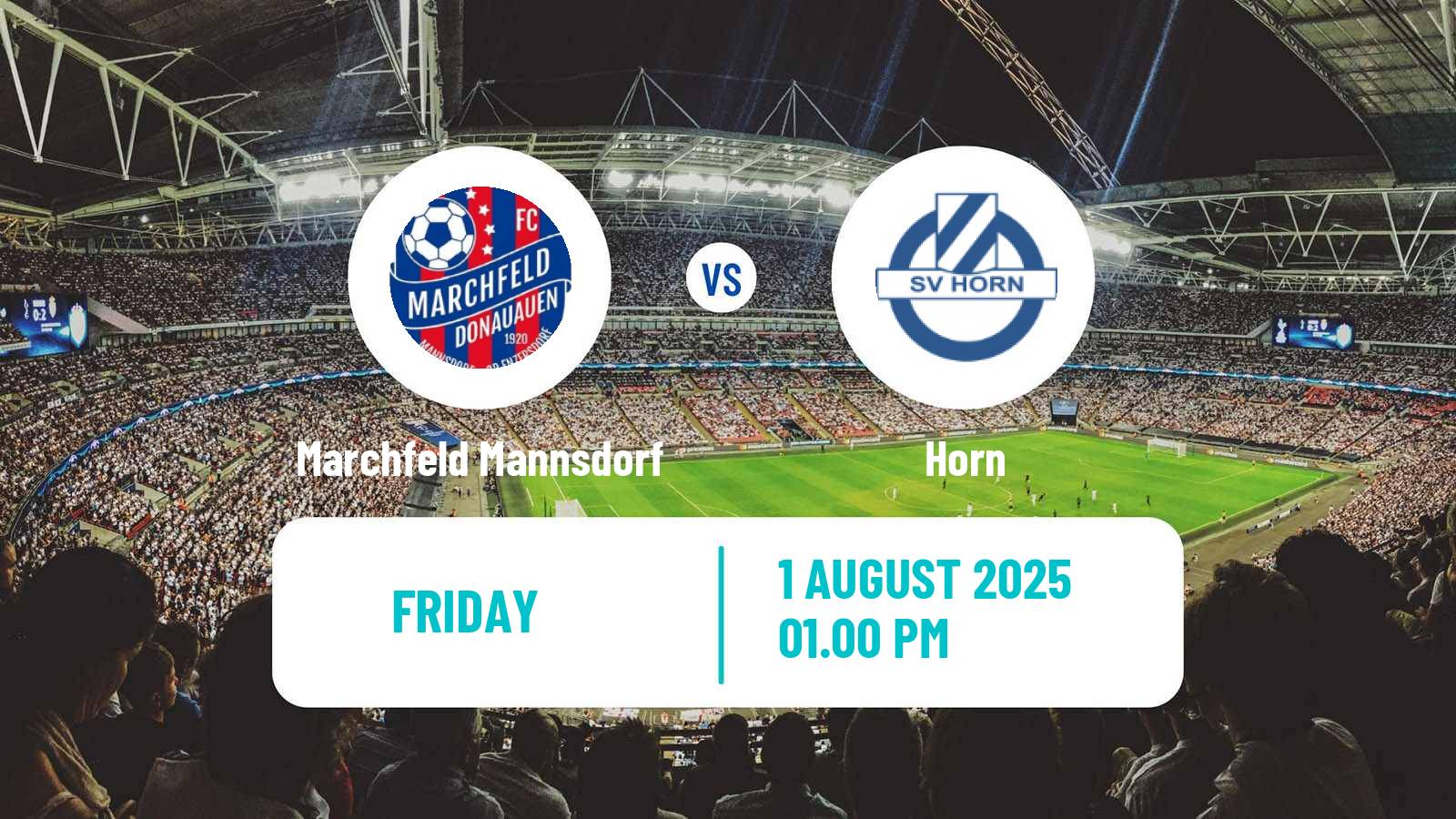 Football Austrian Regionalliga East Marchfeld Mannsdorf - Horn