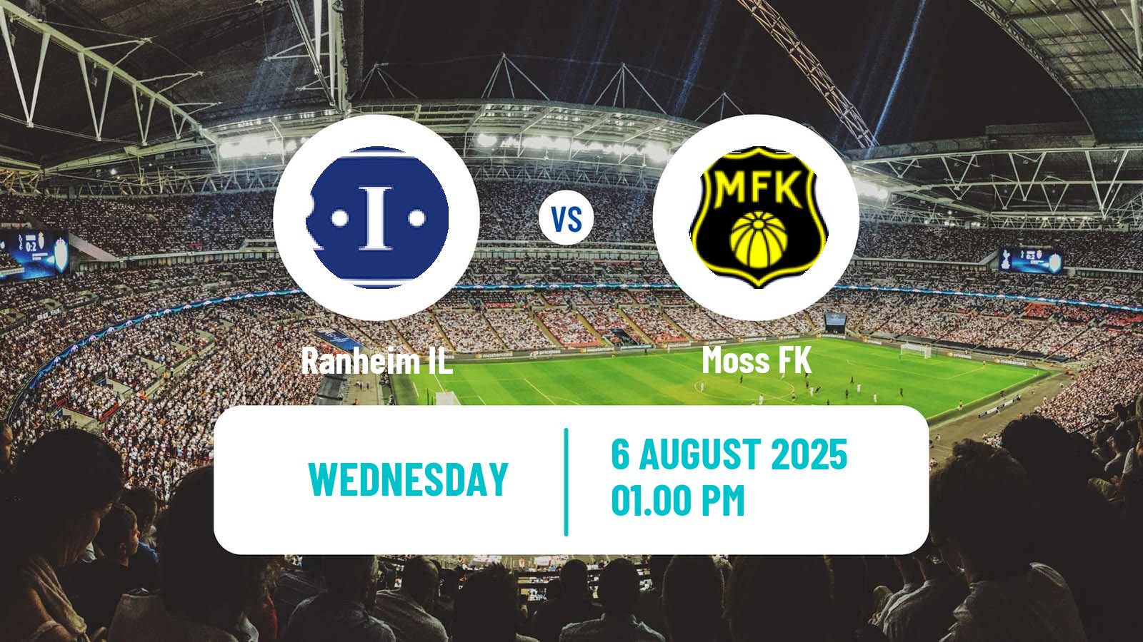Football Norwegian Adeccoligaen Ranheim - Moss