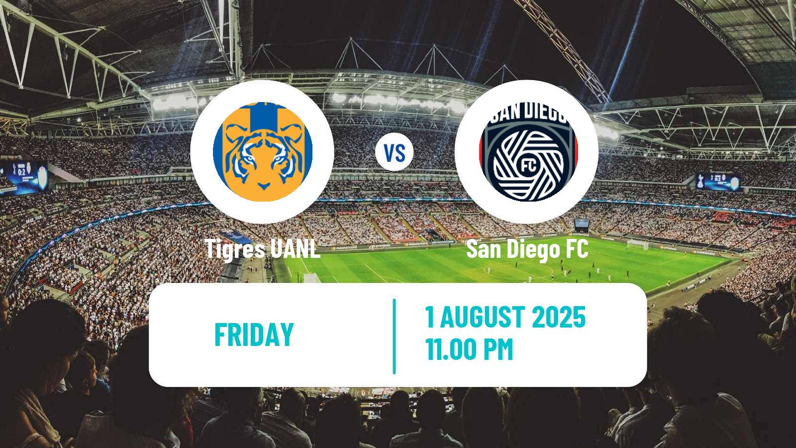 Football CONCACAF League Cup Tigres UANL - San Diego