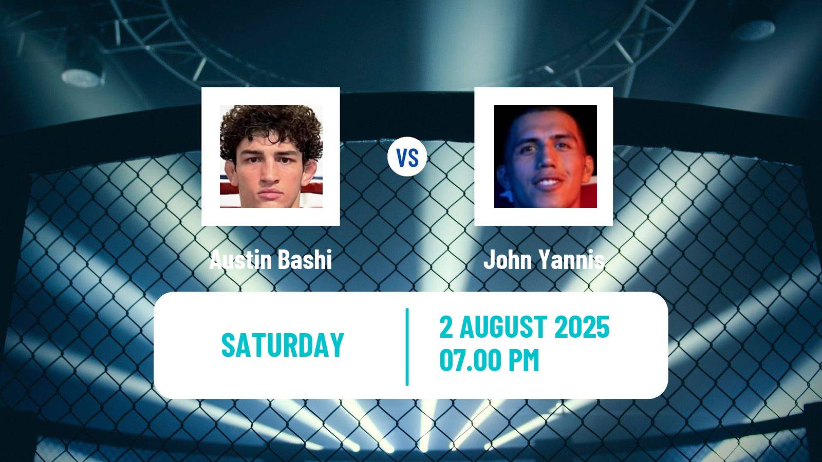 MMA Featherweight UFC Men Austin Bashi - John Yannis