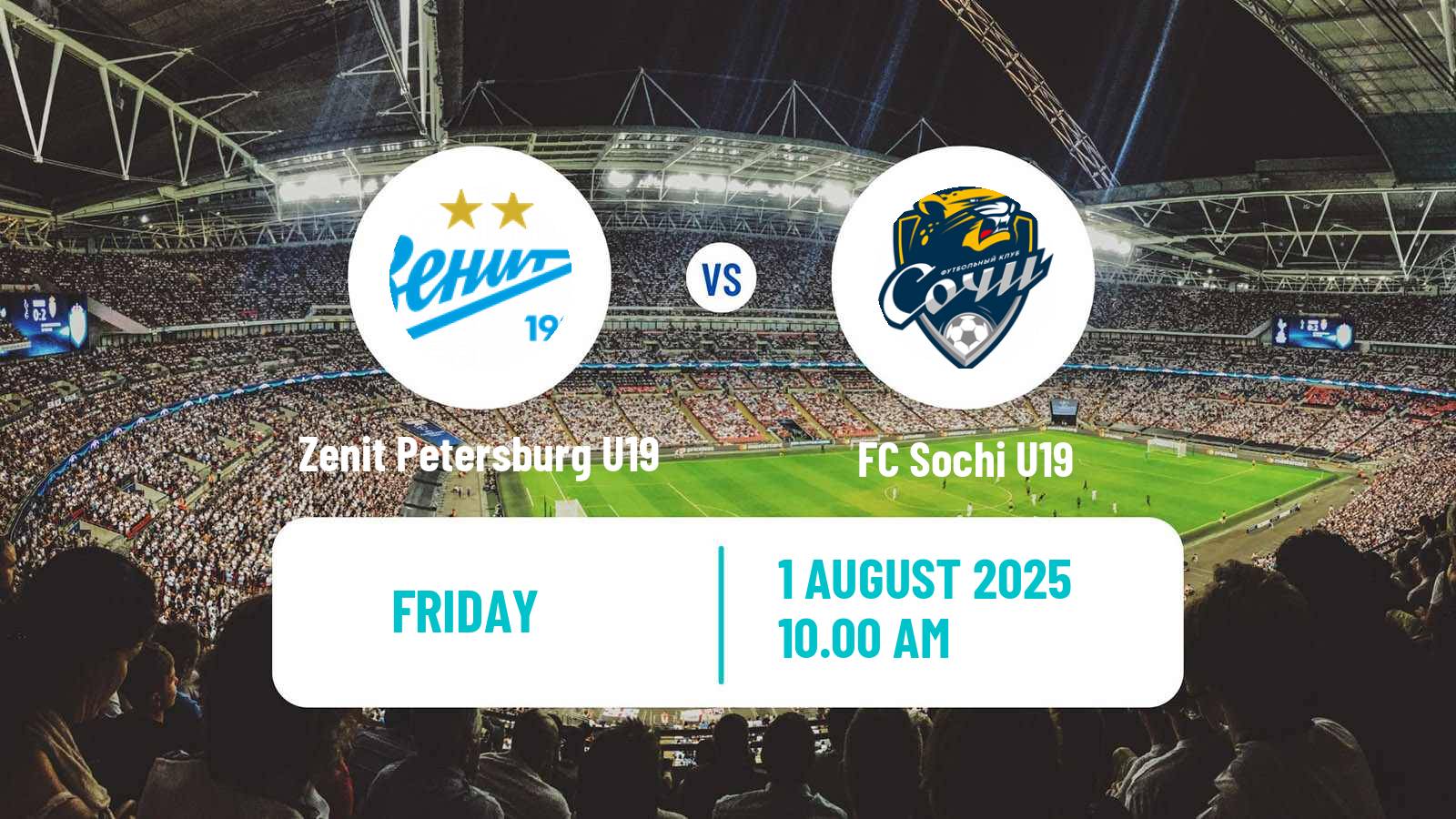 Football Russian Youth League Zenit Petersburg U19 - Sochi U19