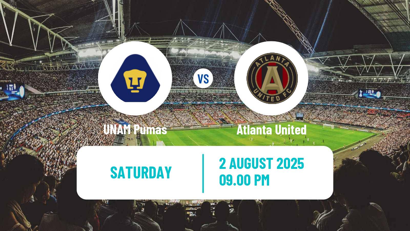 Football CONCACAF League Cup UNAM - Atlanta United