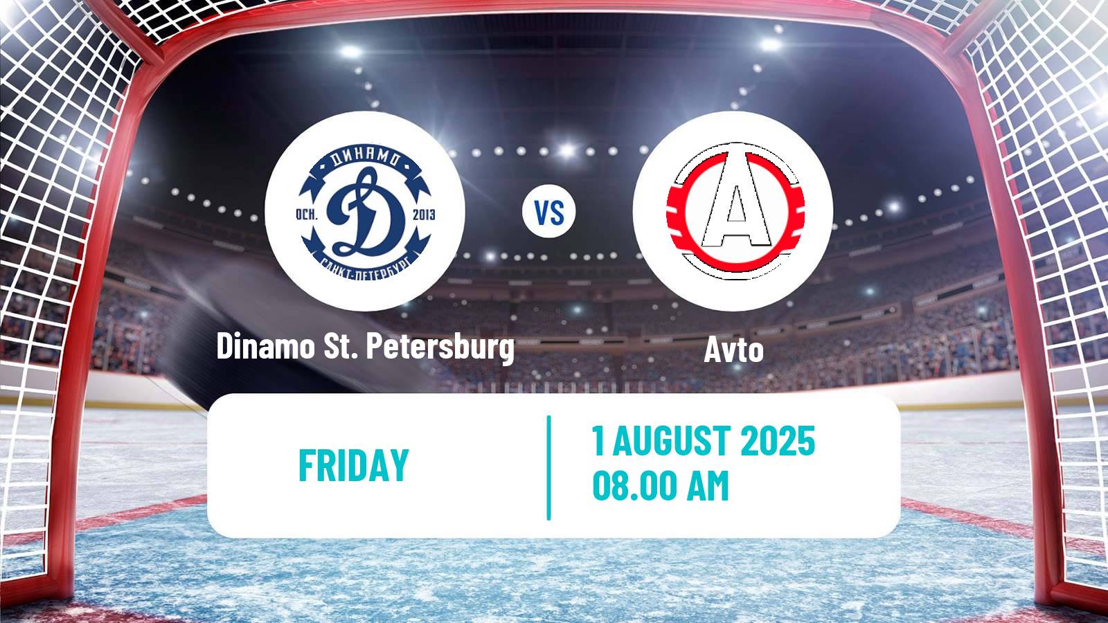 Hockey Club Friendly Ice Hockey Dinamo St. Petersburg - Avto