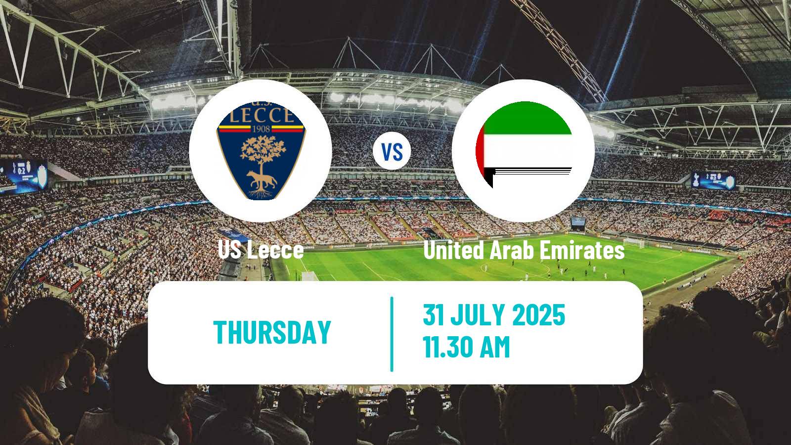 Football Friendly Lecce - United Arab Emirates