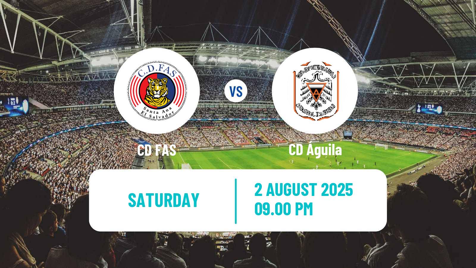 Football El Salvador Primera Division CD FAS - Águila