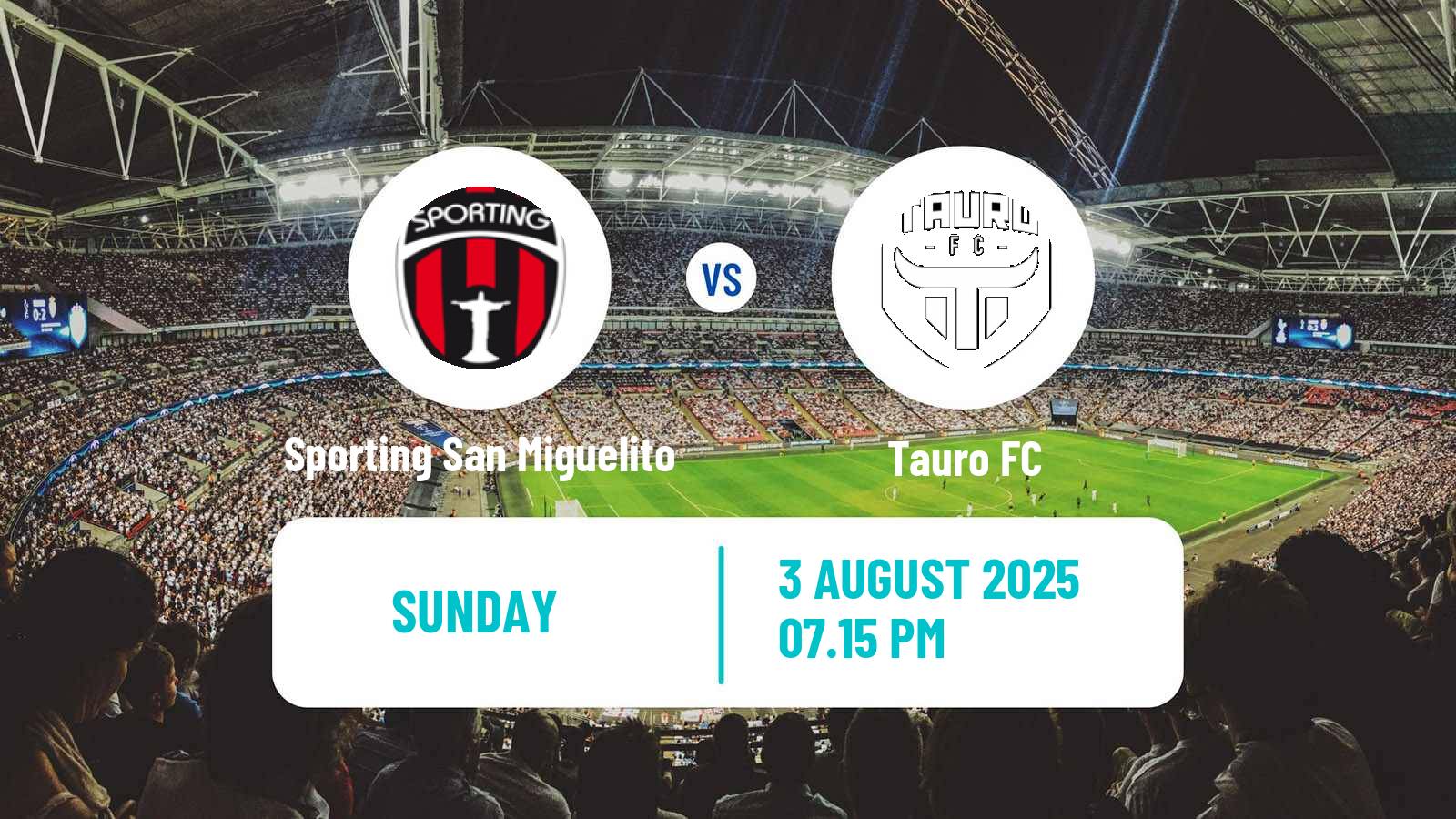 Football Liga Panamena de Futbol Sporting San Miguelito - Tauro