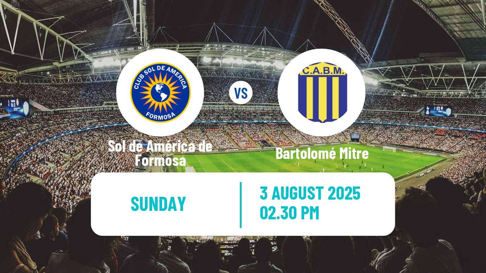 Football Argentinian Torneo Federal Sol de América de Formosa - Bartolomé Mitre