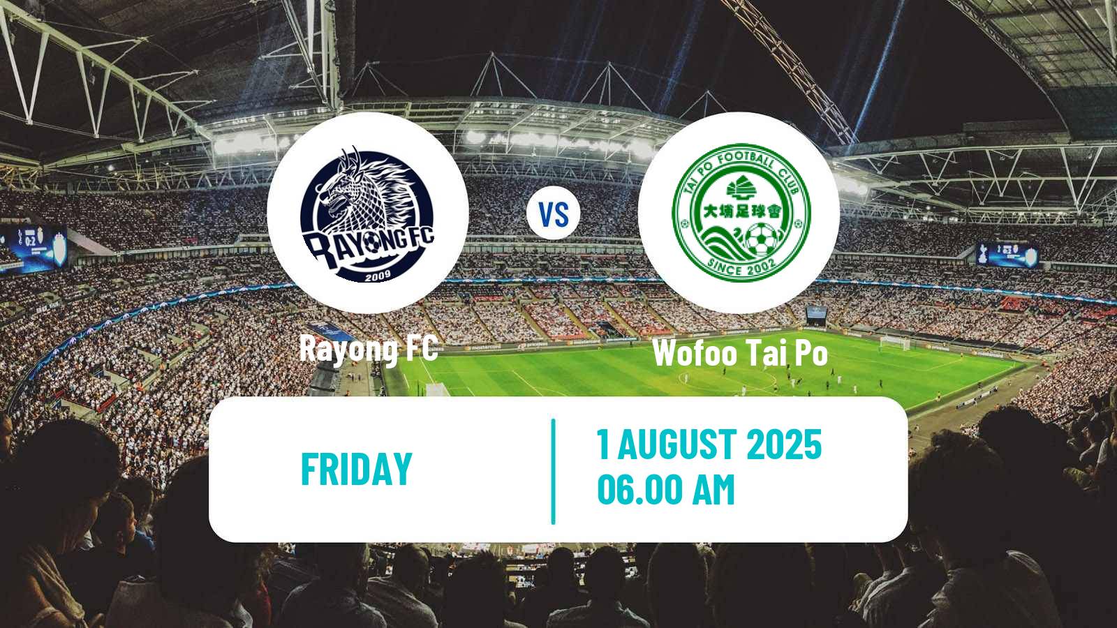 Football Club Friendly Rayong FC - Wofoo Tai Po