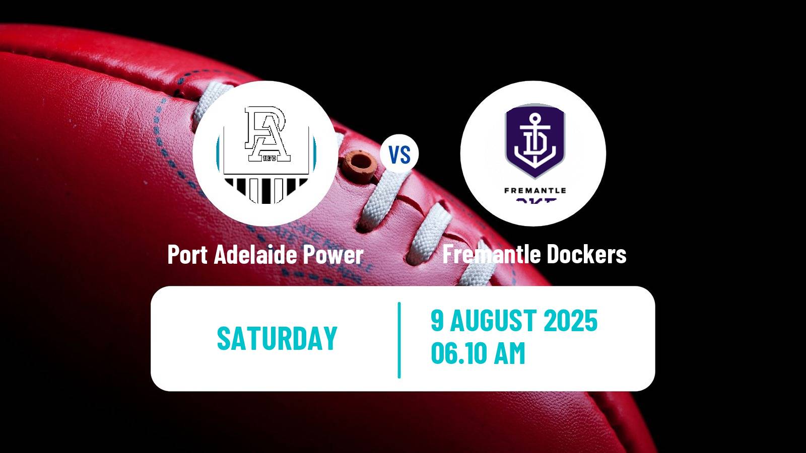 Aussie rules AFL Port Adelaide Power - Fremantle Dockers