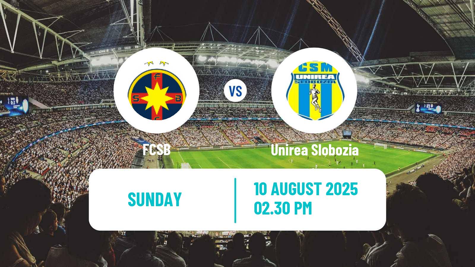 Football Romanian Liga 1 FCSB - Unirea Slobozia