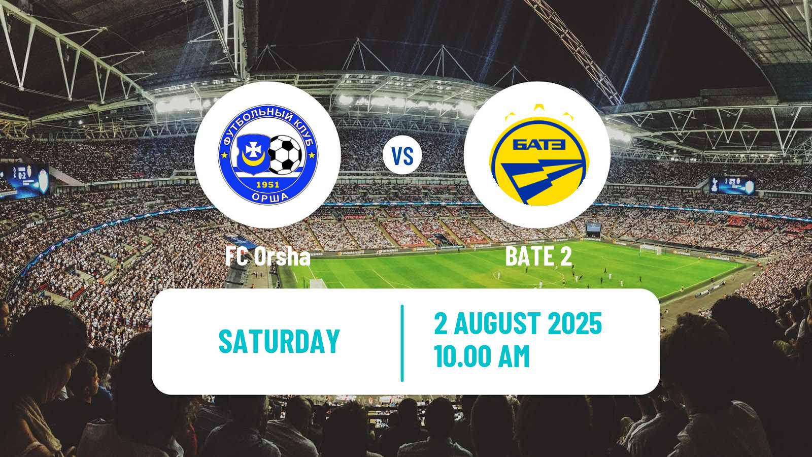 Football Belarusian Pershaya Liga Orsha - BATE 2