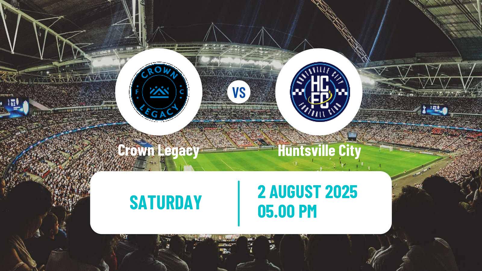 Football MLS Next Pro Crown Legacy - Huntsville City