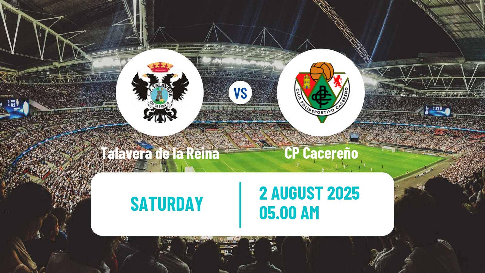 Football Club Friendly Talavera de la Reina - Cacereño