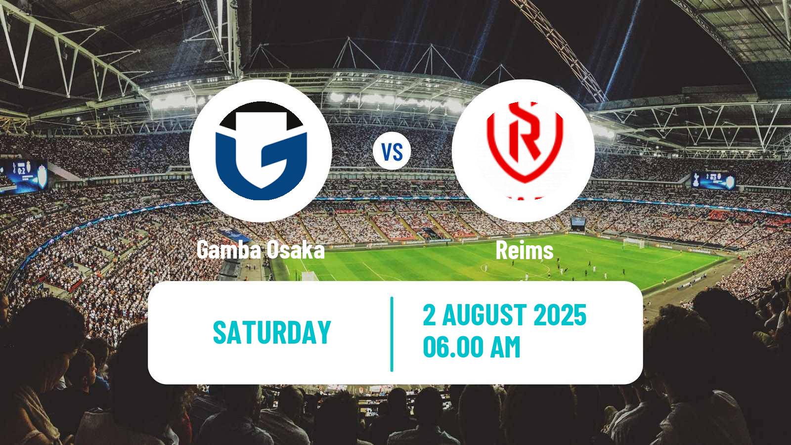Football Club Friendly Gamba Osaka - Reims