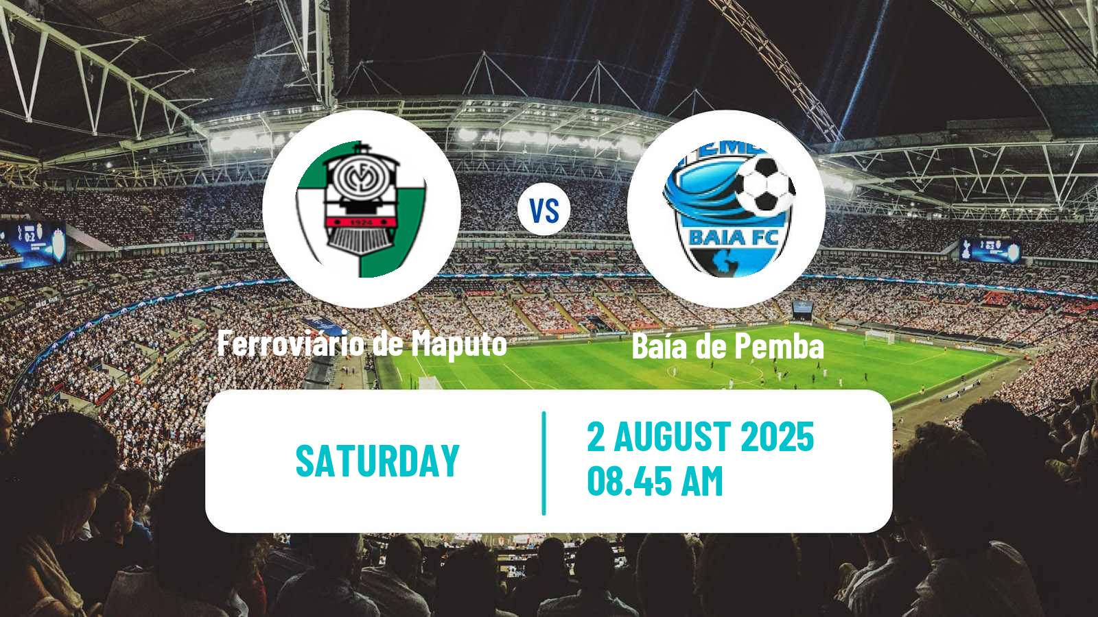 Football Mozambique Moçambola Ferroviário de Maputo - Baía de Pemba