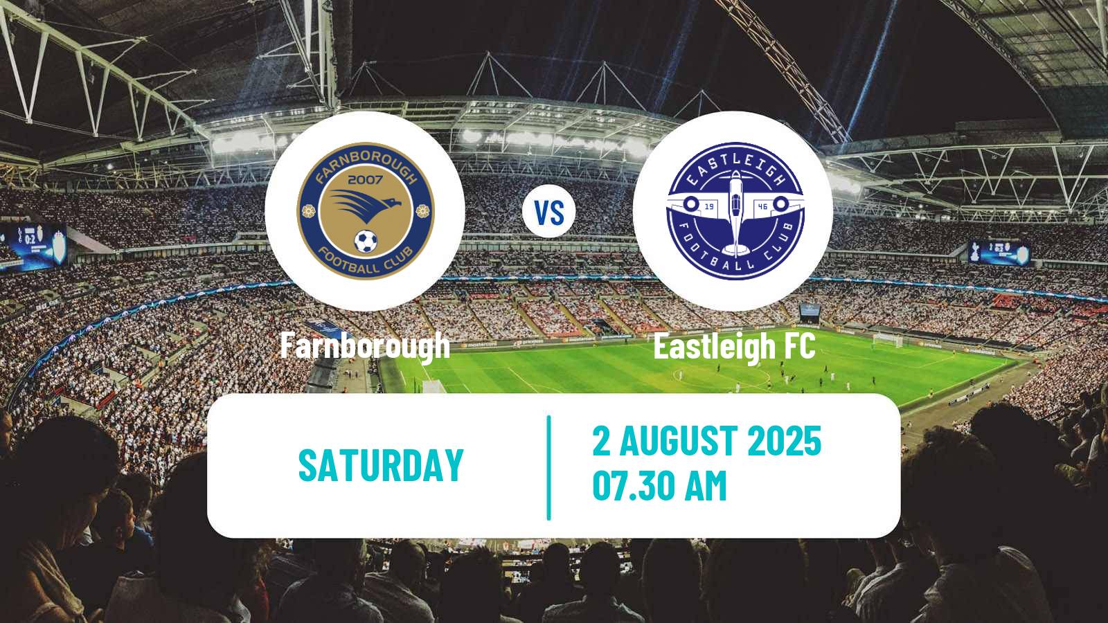 Football Club Friendly Farnborough - Eastleigh
