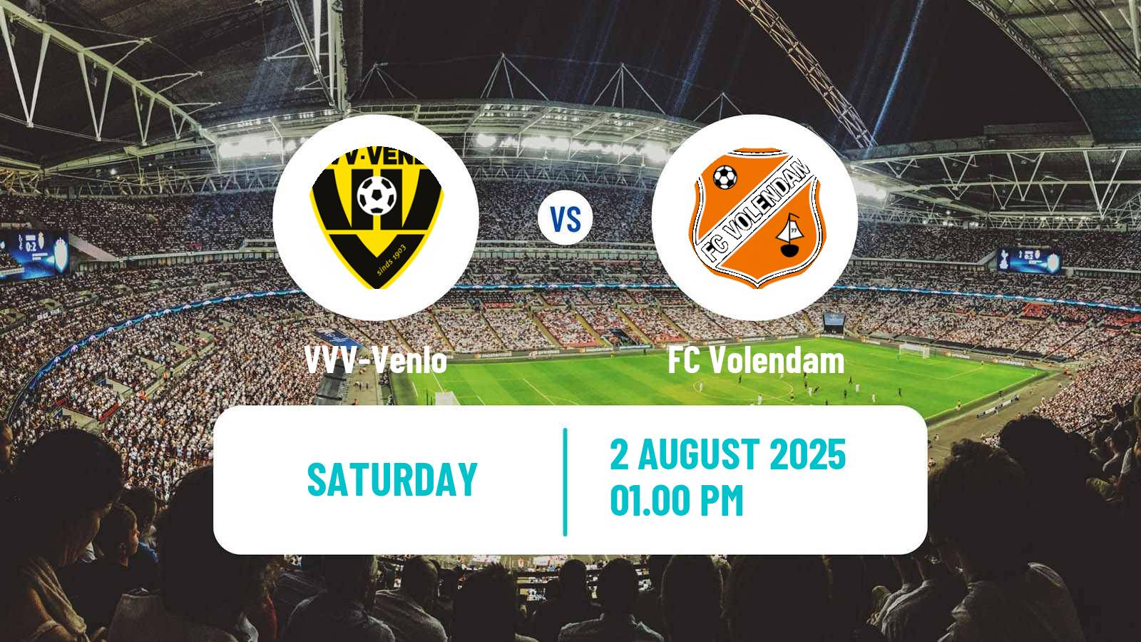 Football Club Friendly VVV-Venlo - Volendam