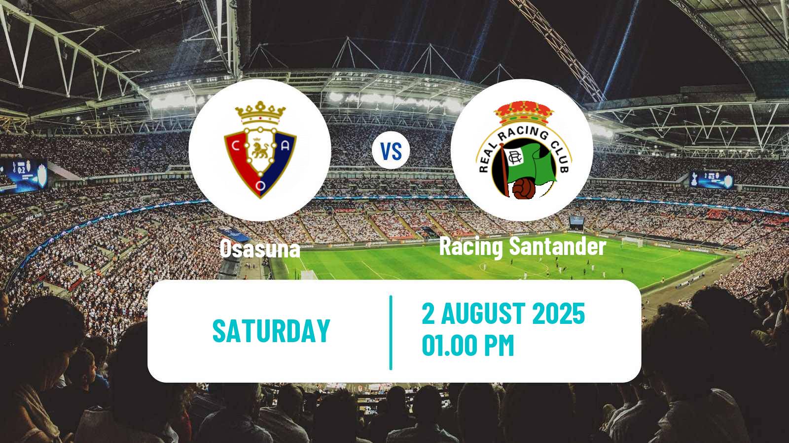 Football Club Friendly Osasuna - Racing Santander