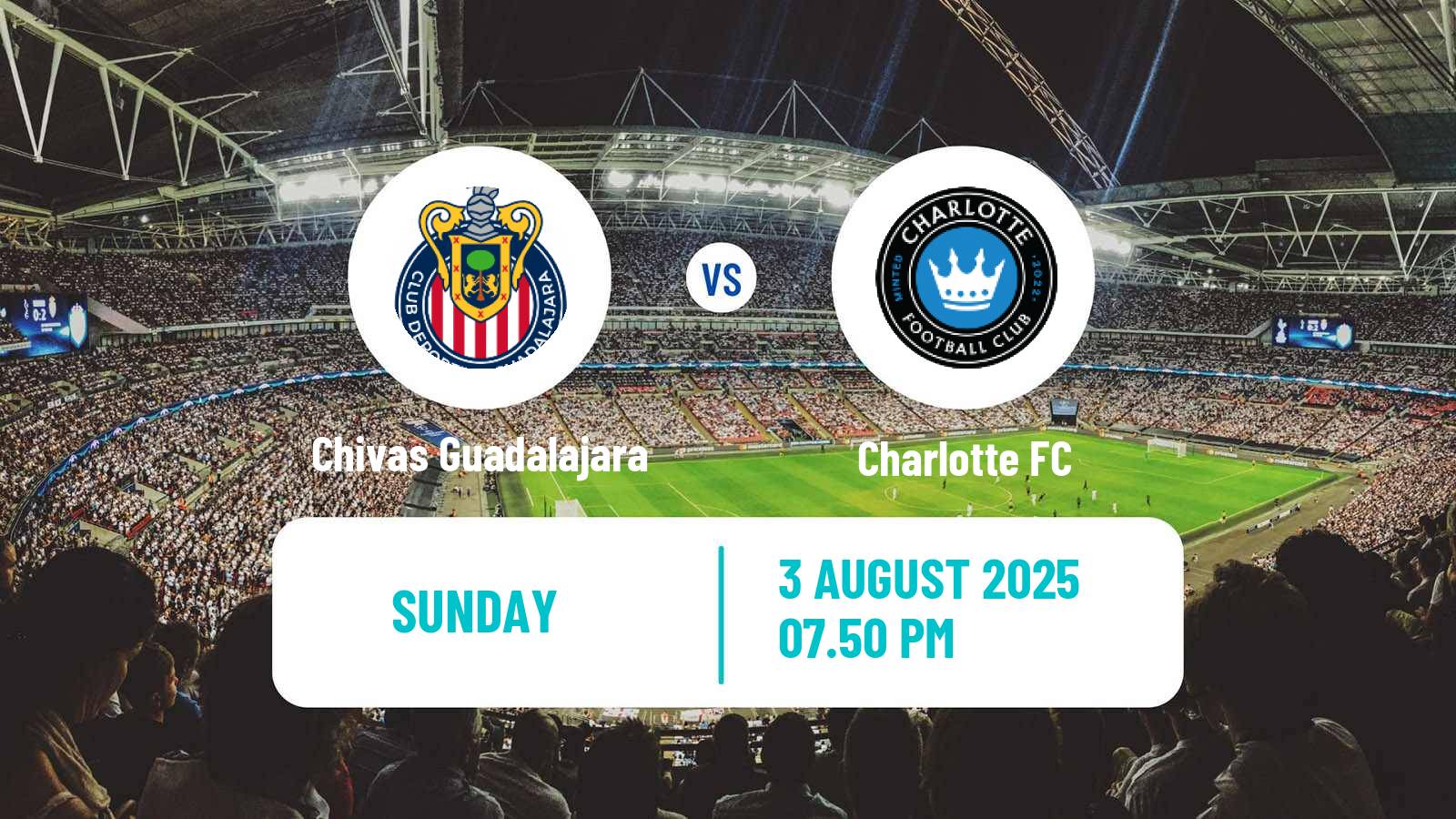 Football CONCACAF League Cup Chivas Guadalajara - Charlotte