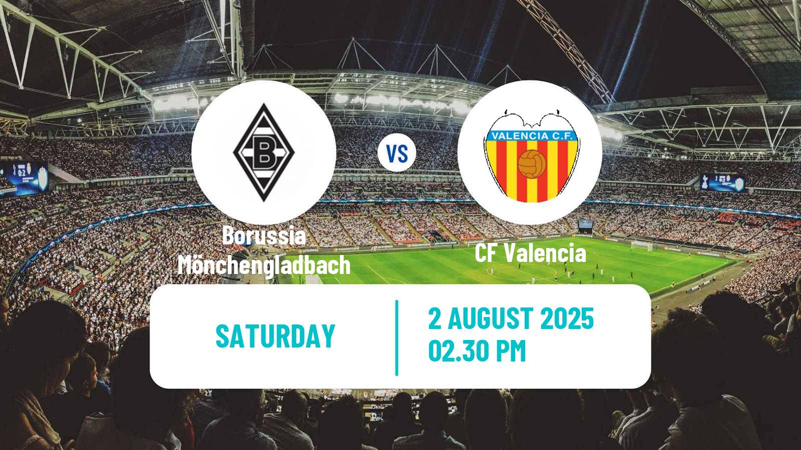 Football Club Friendly Borussia Mönchengladbach - Valencia