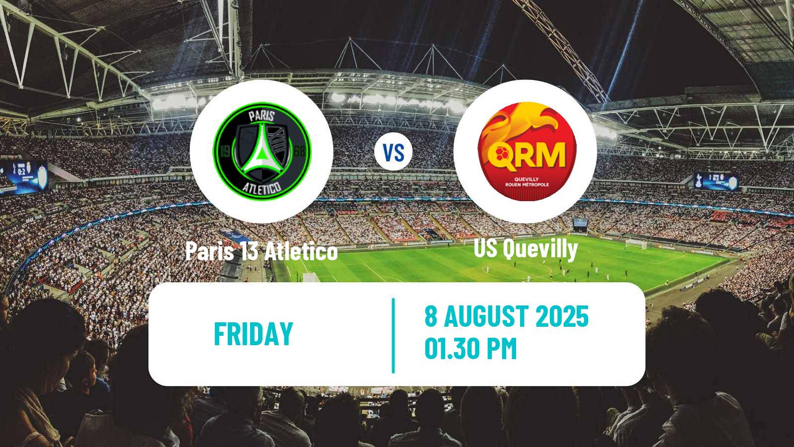 Football French National League Paris 13 Atletico - Quevilly