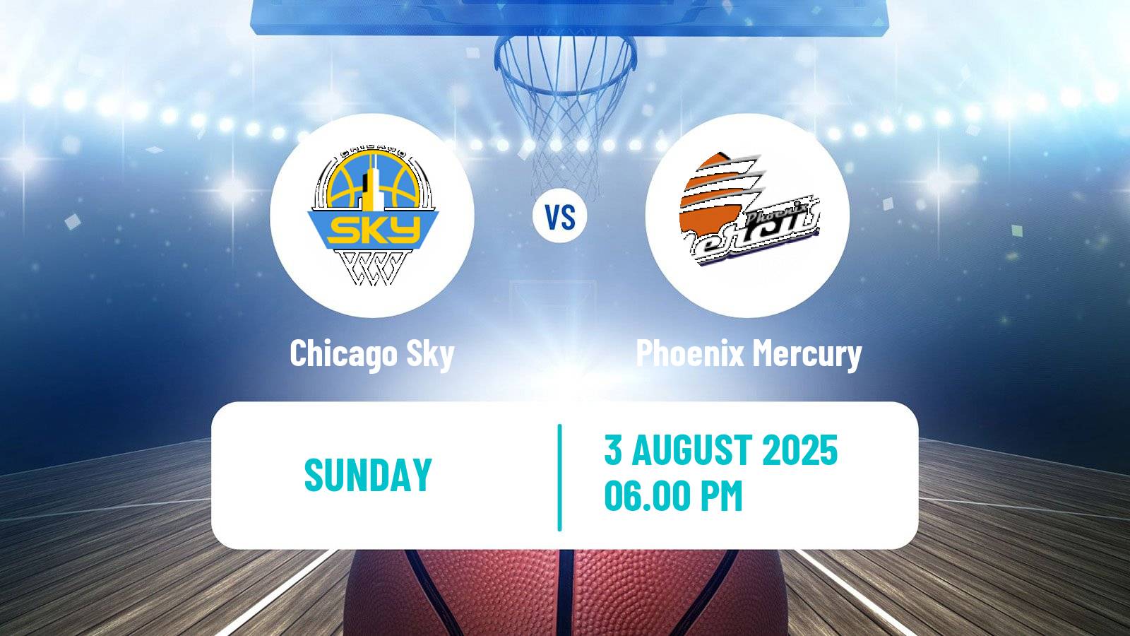 Basketball WNBA Chicago Sky - Phoenix Mercury