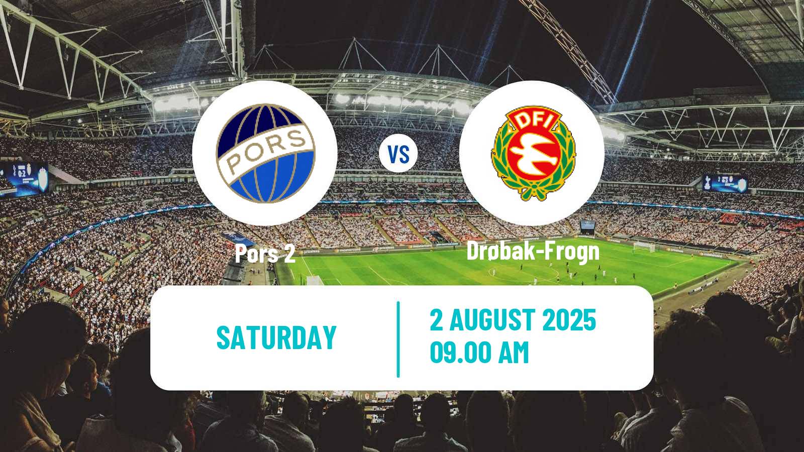 Football Norwegian Division 3 - Group 6 Pors 2 - Drøbak-Frogn