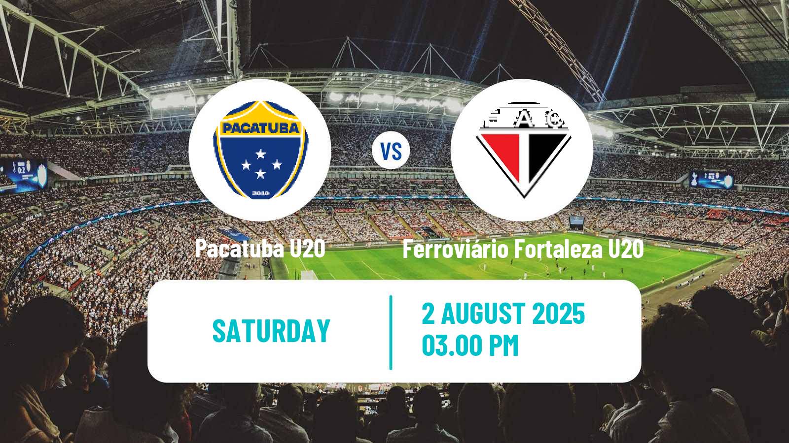 Football Brazilian Cearense U20 Pacatuba U20 - Ferroviário Fortaleza U20