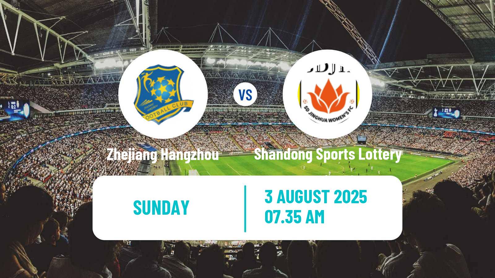 Football Chinese Super League Women Zhejiang Hangzhou - Shandong Sports Lottery