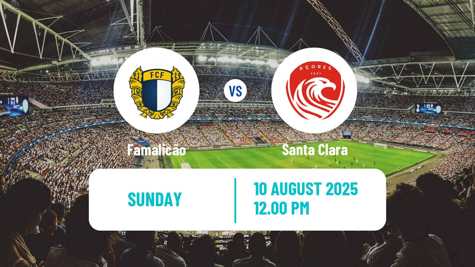Football Liga Portugal Famalicão - Santa Clara