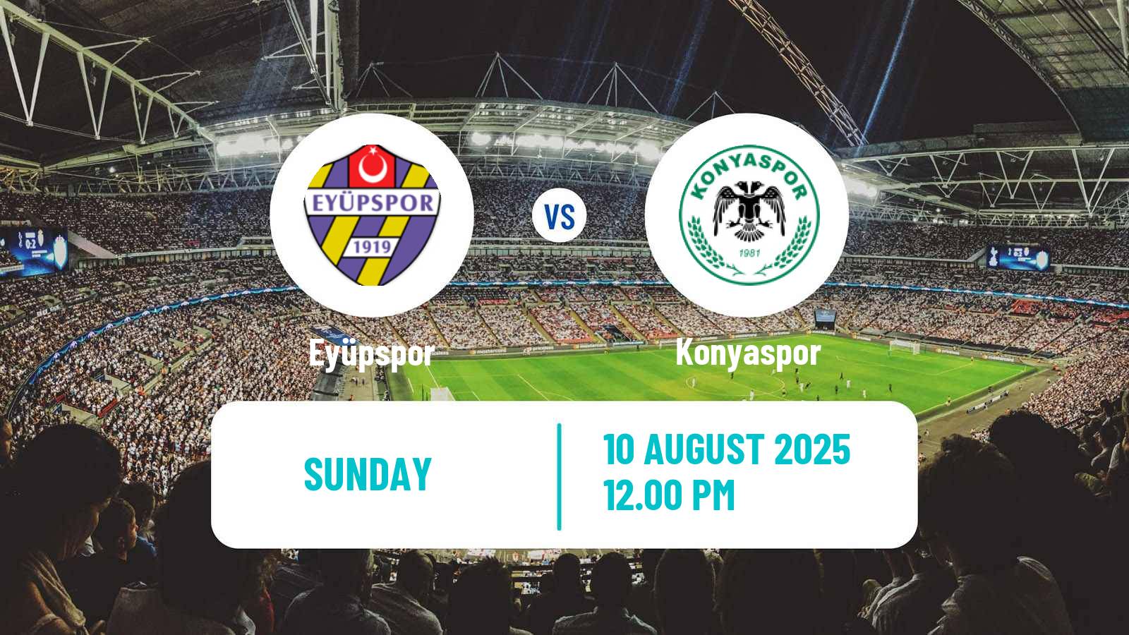 Football Turkish Super League Eyüpspor - Konyaspor