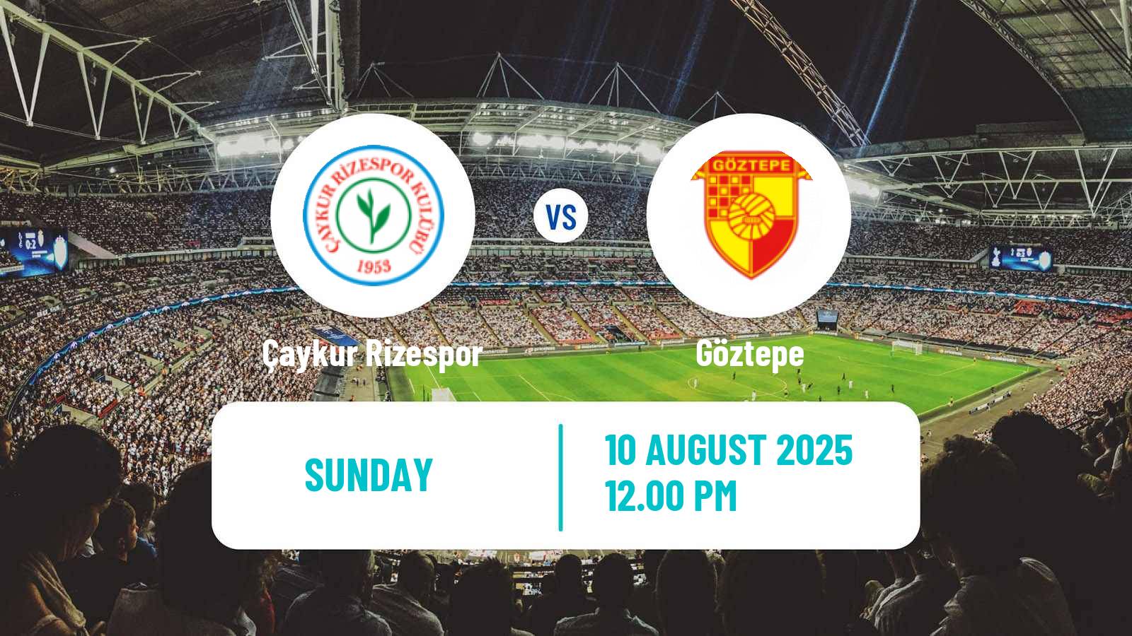 Football Turkish Super League Çaykur Rizespor - Göztepe