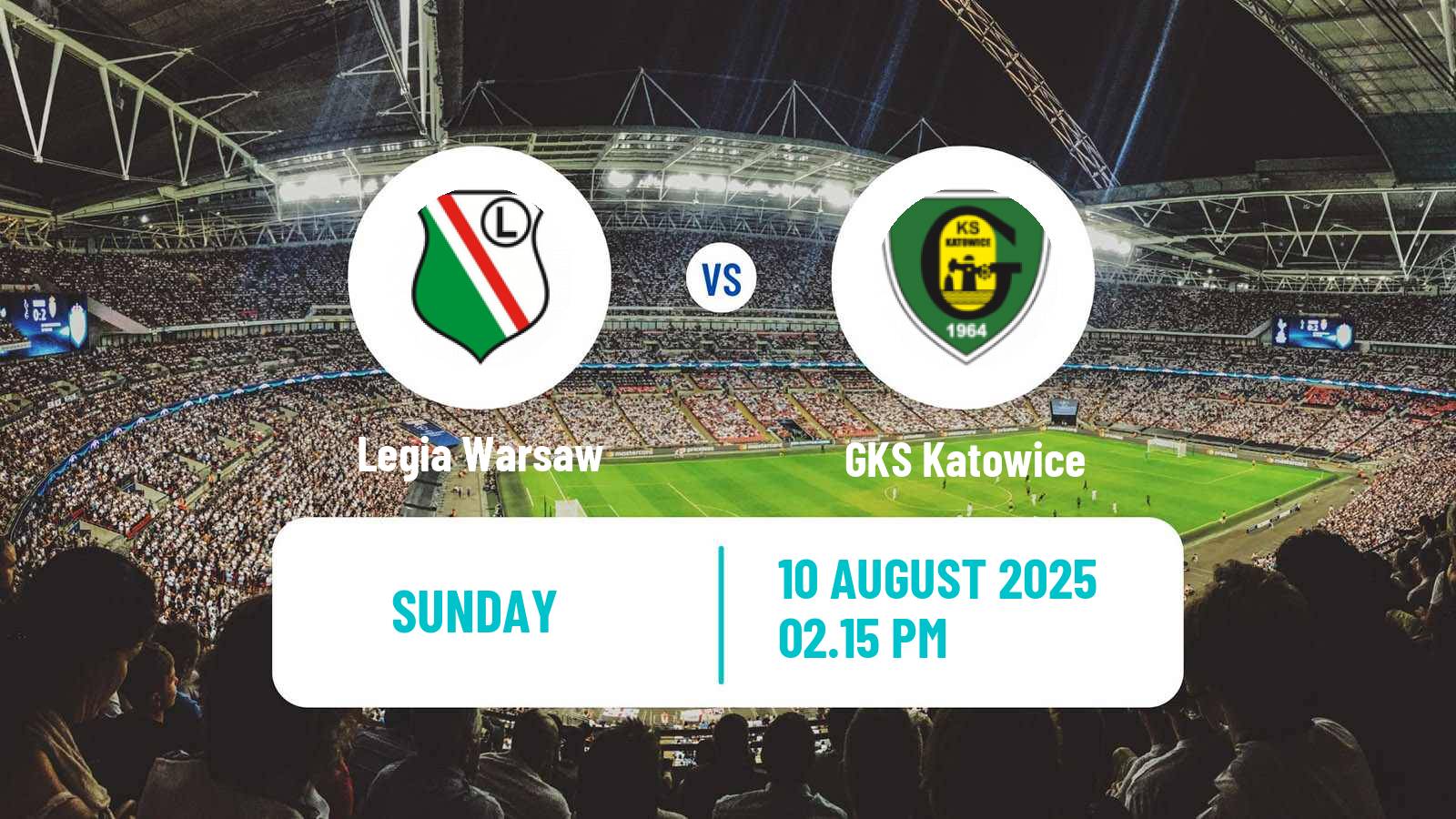 Football Polish Ekstraklasa Legia Warsaw - GKS Katowice