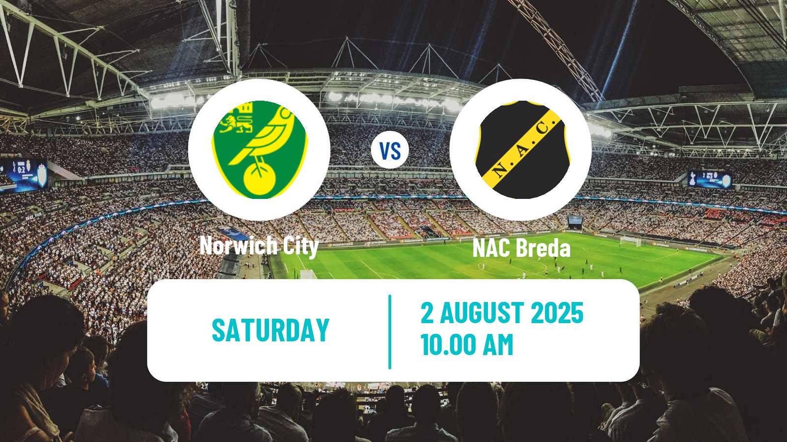 Football Club Friendly Norwich City - NAC Breda