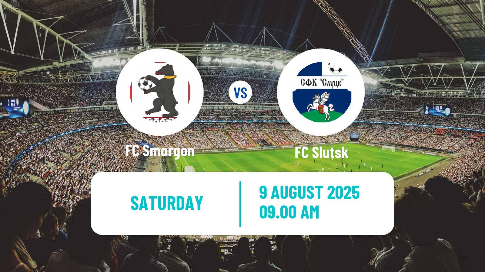 Football Belarusian Vysshaya Liga Smorgon - Slutsk