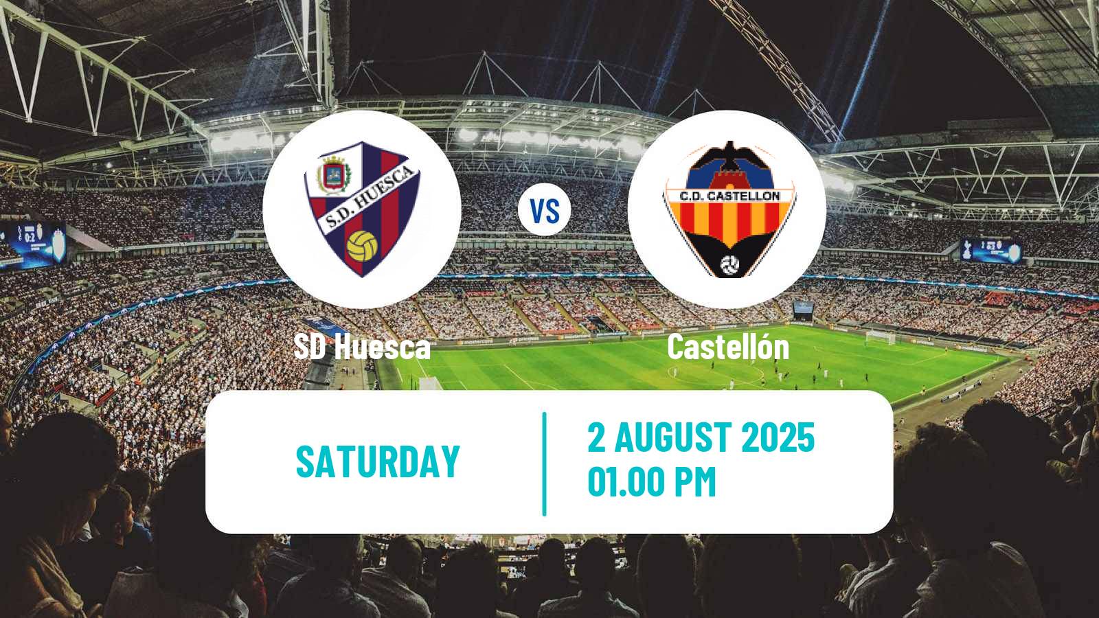 Football Club Friendly Huesca - Castellón