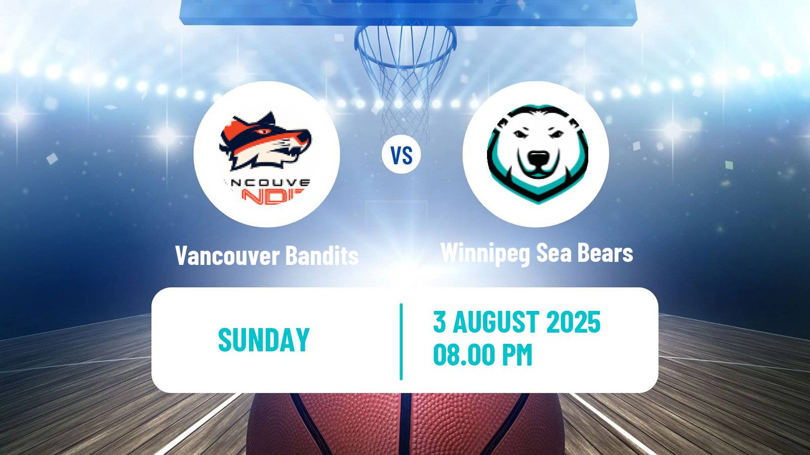 Basketball Canadian CEBL Vancouver Bandits - Winnipeg Sea Bears
