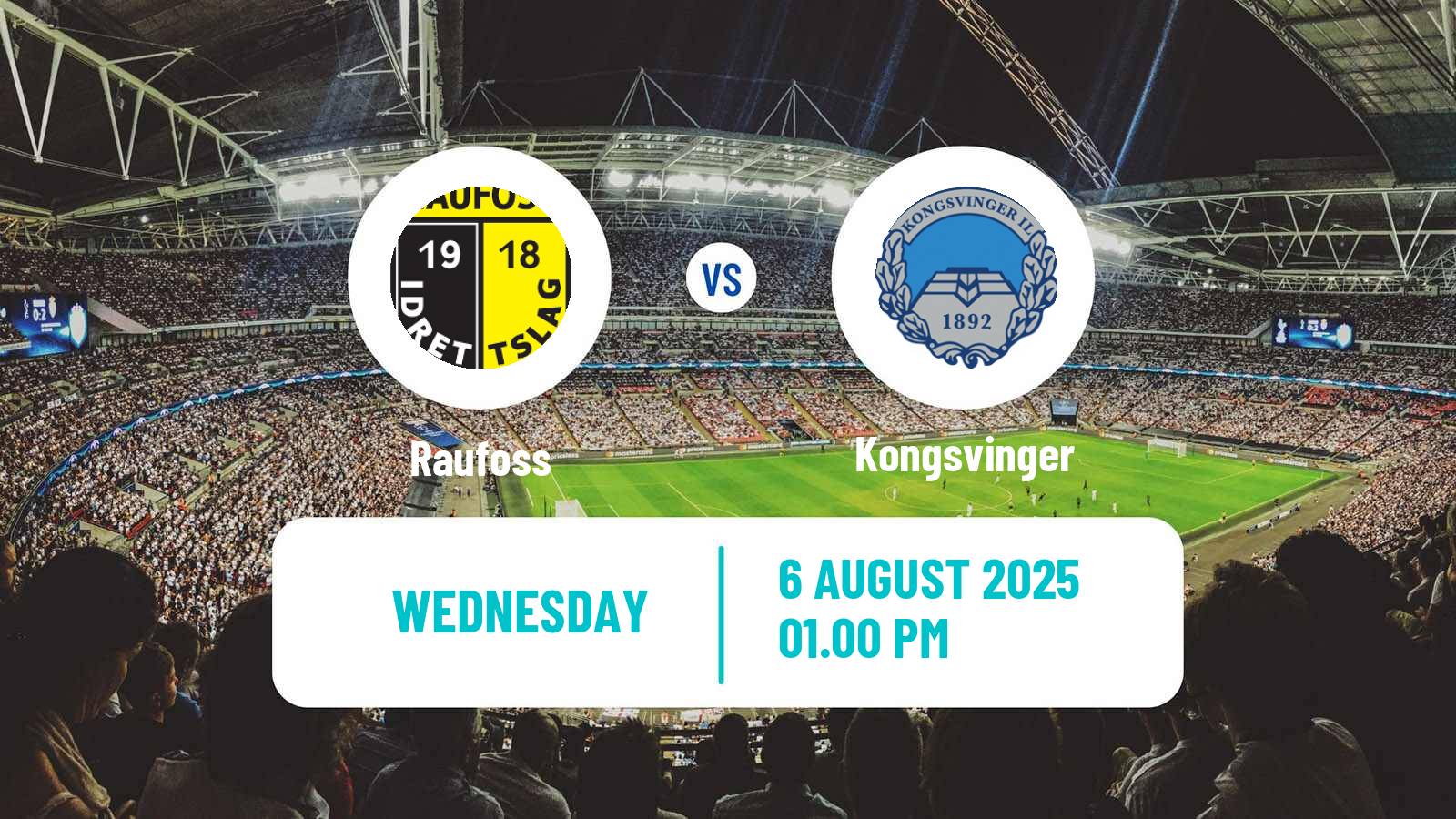 Football Norwegian Adeccoligaen Raufoss - Kongsvinger