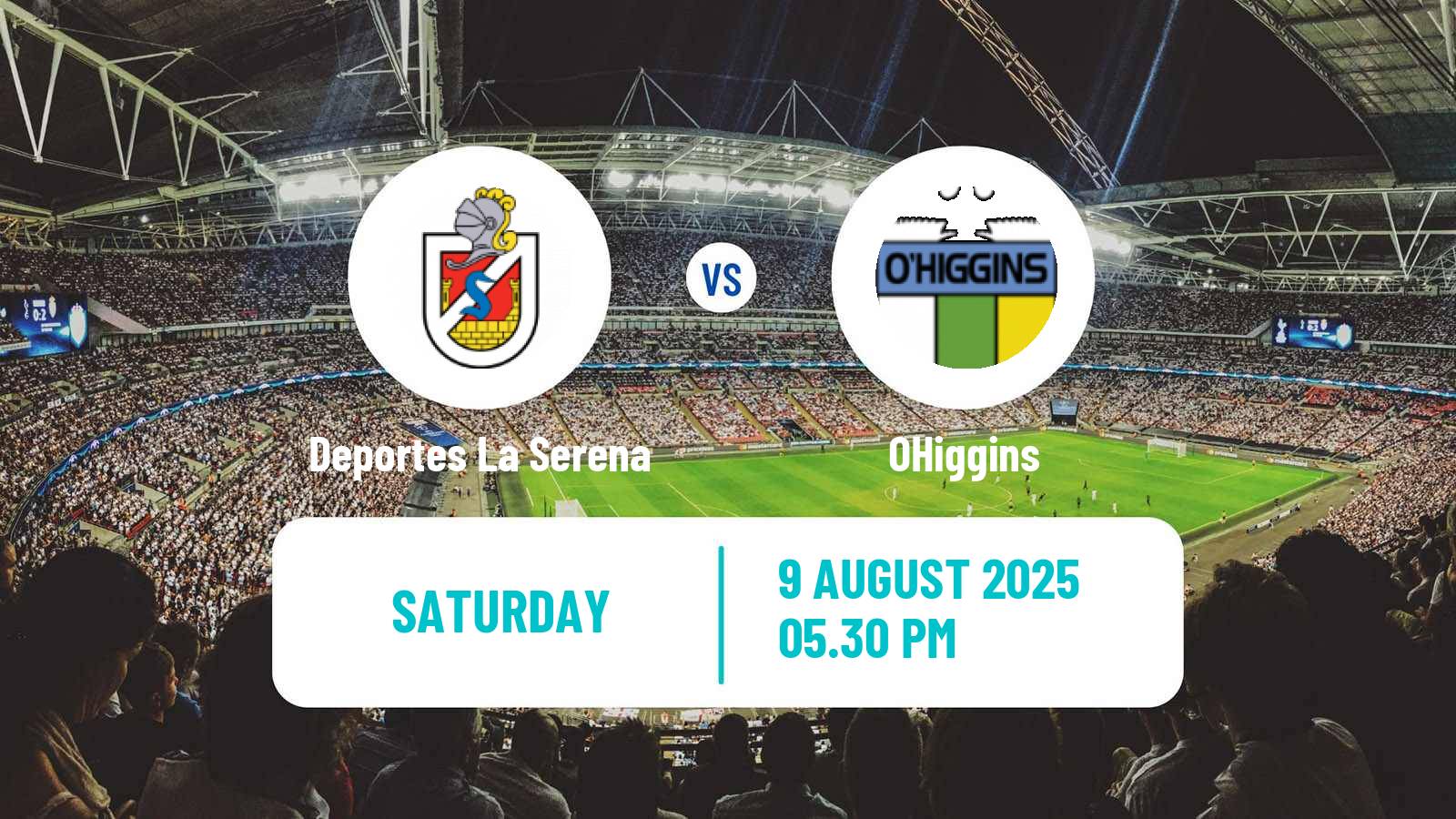 Football Chilean Primera Division Deportes La Serena - OHiggins