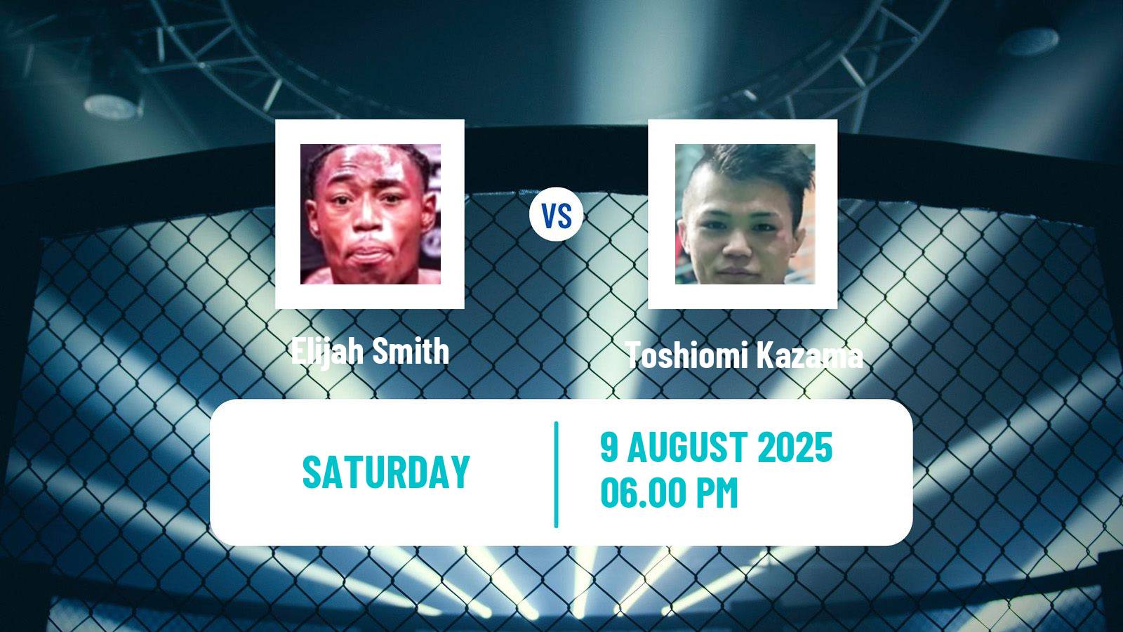 MMA Bantamweight UFC Men Elijah Smith - Toshiomi Kazama
