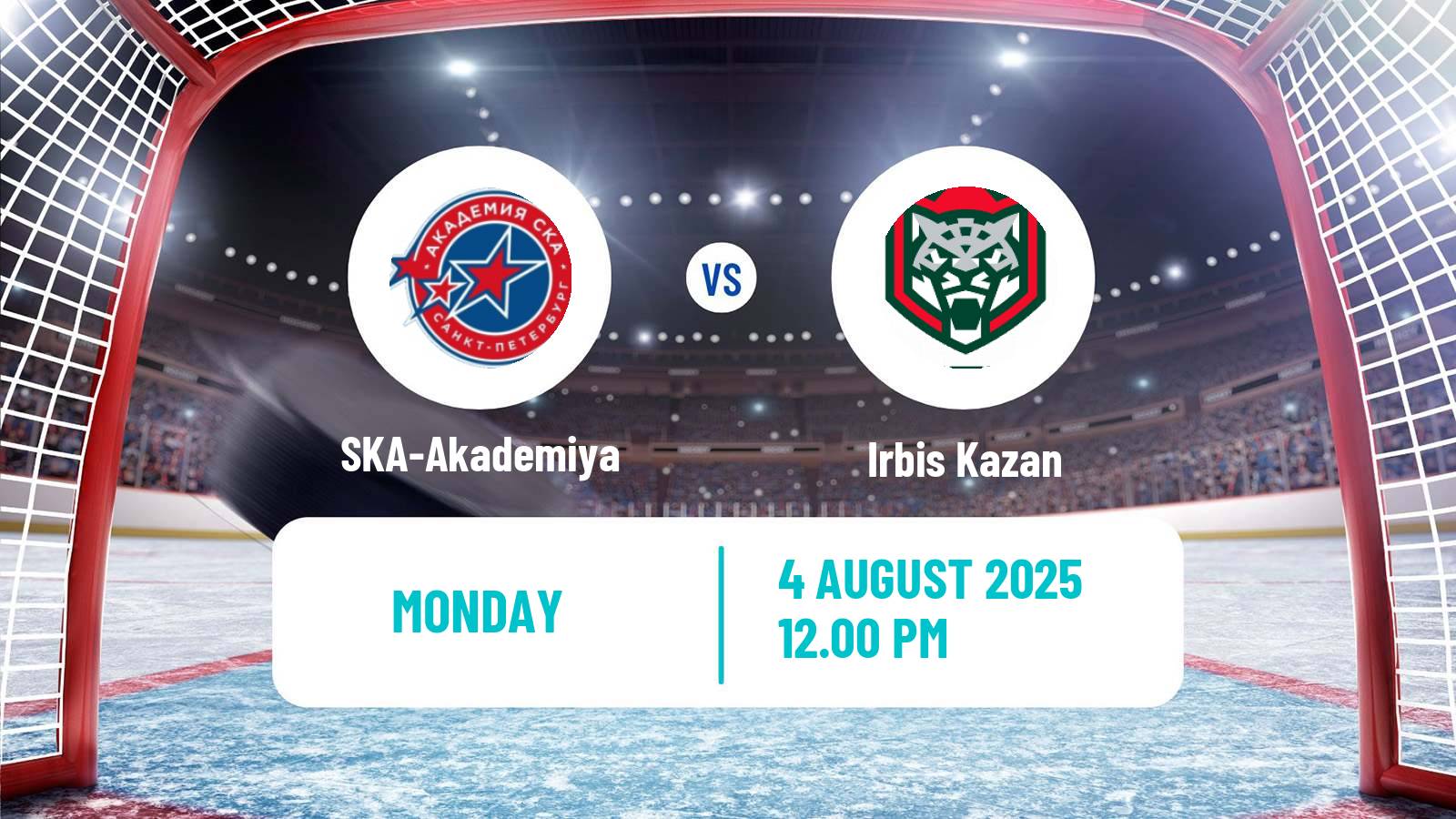 Hockey Club Friendly Ice Hockey SKA-Akademiya - Irbis Kazan