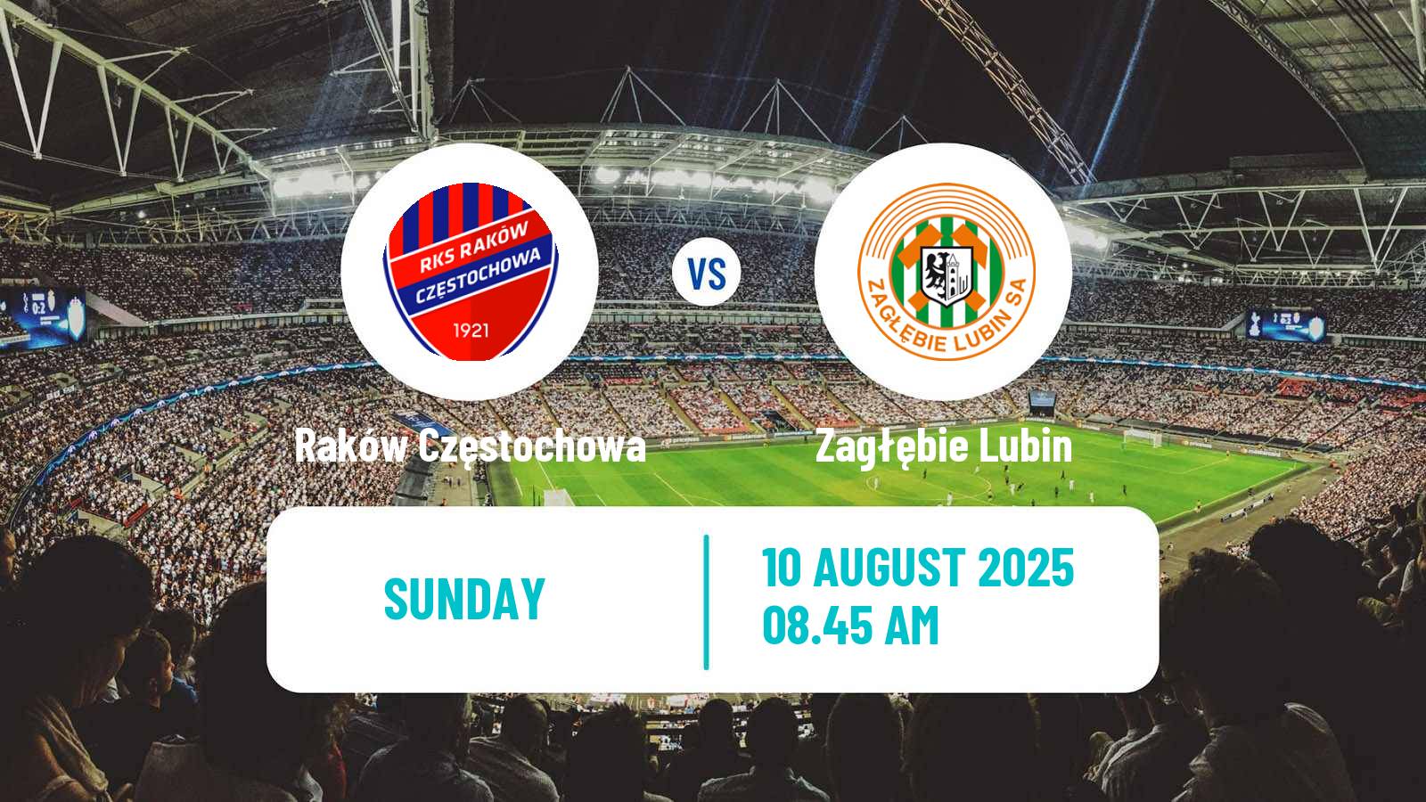 Football Polish Ekstraklasa Raków Częstochowa - Zagłębie Lubin