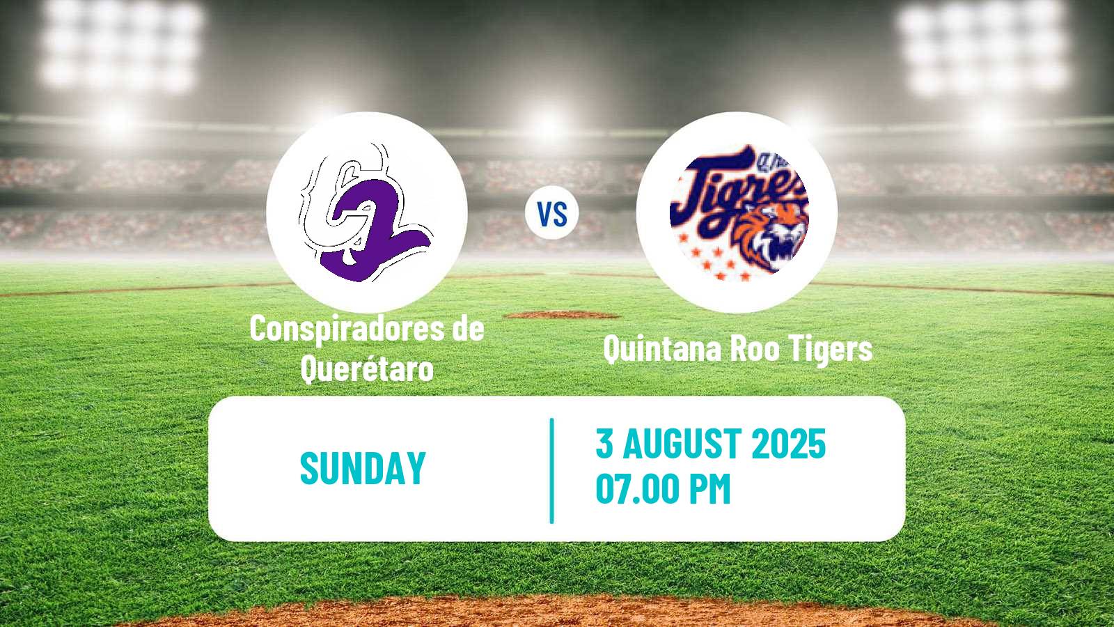 Baseball LMB Conspiradores de Querétaro - Quintana Roo Tigers